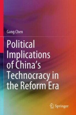 Political Implications of China's Technocracy in the Reform Era