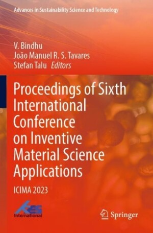 Proceedings of Sixth International Conference on Inventive Material Science Applications