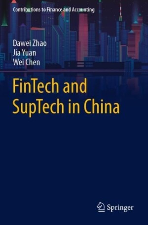 FinTech and SupTech in China