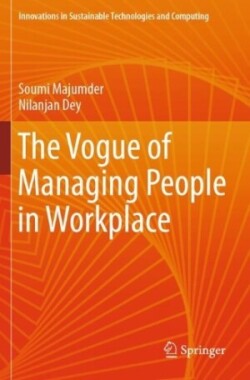 Vogue of Managing People in Workplace