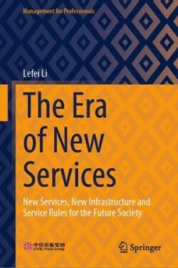 Era of New Services