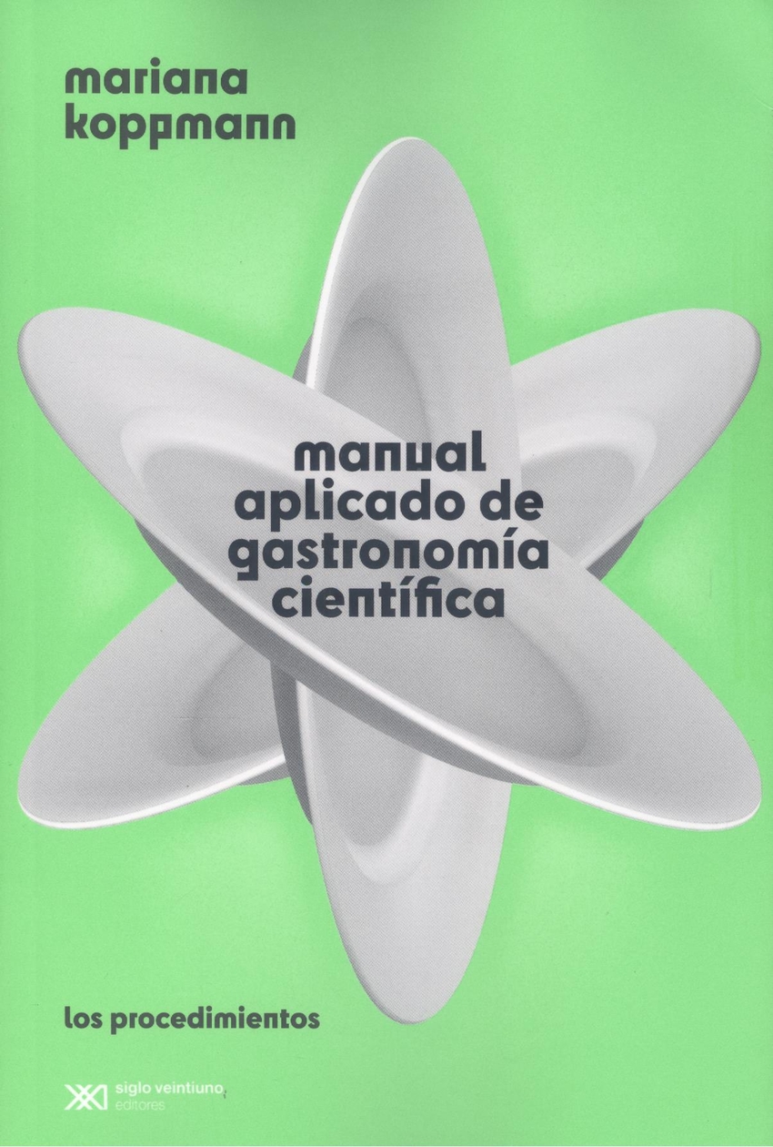 Manual aplicado de gastronomía científica