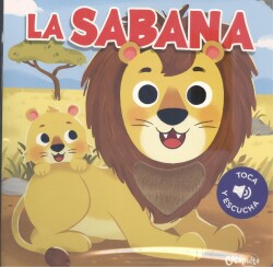 Toca y escucha: La sabana