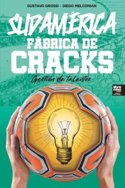 Sudamérica. Fábrica de Cracks