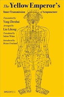 Yellow Emperor′s Inner Transmission of Acupuncture