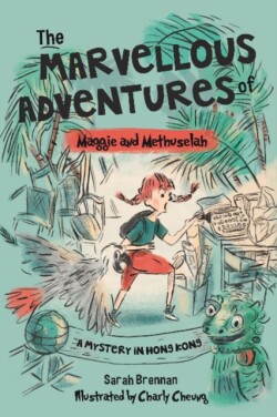 Marvellous Adventures of Maggie and Methuselah