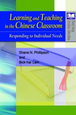 Learning and Teaching in the Chinese Classroom – Responding to Individual Needs
