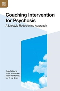 Coaching Intervention for Psychosis – A Lifestyle Redesigning Approach