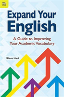 Expand Your English – A Guide to Improving Your Academic Vocabulary