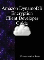 "Amazon DynamoDB Encryption Client Developer Guide