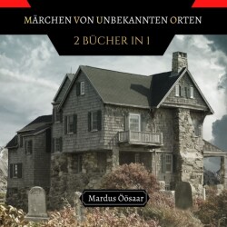 Märchen von Unbekannten Orten