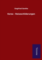 Korea - Reiseschilderungen