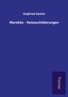 Marokko - Reiseschilderungen