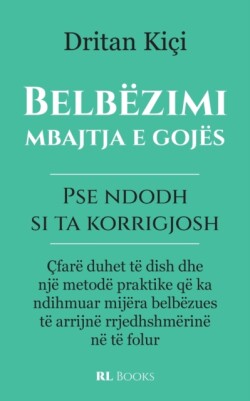 Belbëzimi, mbajtja e gojës