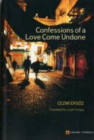 Confessions of a Love Come Undone