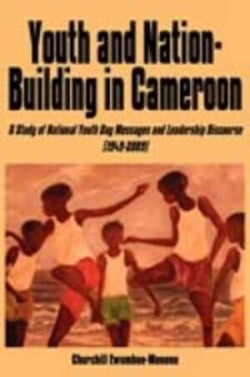 Youth and Nation-building in Cameroon