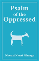 Psalm of the Oppressed