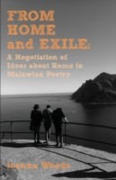 From Home and Exile. A Negotiation of Ideas about Home in Malawian Poetry