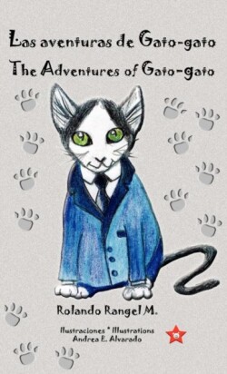 aventuras de Gato-gato * The Adventures of Gato-gato