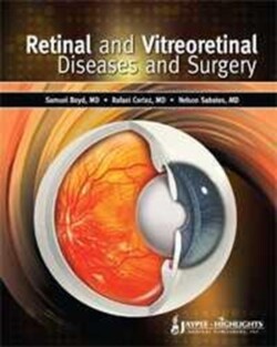 Retinal and Vitreoretinal Diseases and Surgery