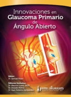 Innovaciones en Glaucoma Primario de Ángulo Abierto