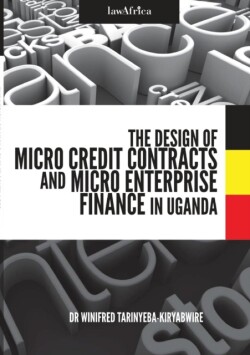 Design of Micro Credit Contracts and Micro Enterprise Finance in Uganda