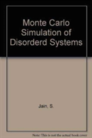 Monte Carlo Simulations Of Disordered Systems