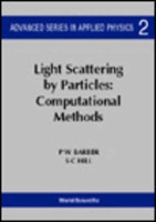 Light Scattering By Particles: Computational Methods