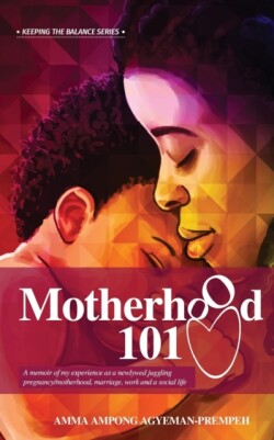 Motherhood 101