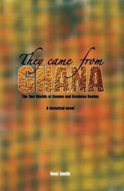 They Came from Ghana