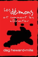 Les démons et comment les affronter