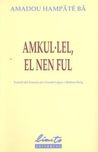 Amkul´lel, el nen ful