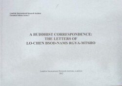 Buddhist Correspondence Lo-Chen Bsod-Nams Rgya-Mtsho