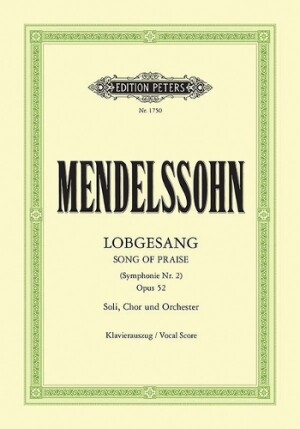 Lobgesang (Song of Praise) (Symphony No. 2) Op.52