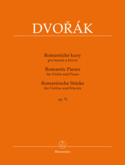 Romantische Stücke (Romantické kusy) op. 75 für Violine und Klavier