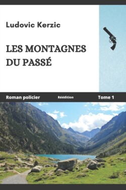 Les montagnes du passé *