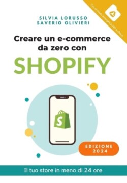 Creare un e-commerce da zero con Shopify