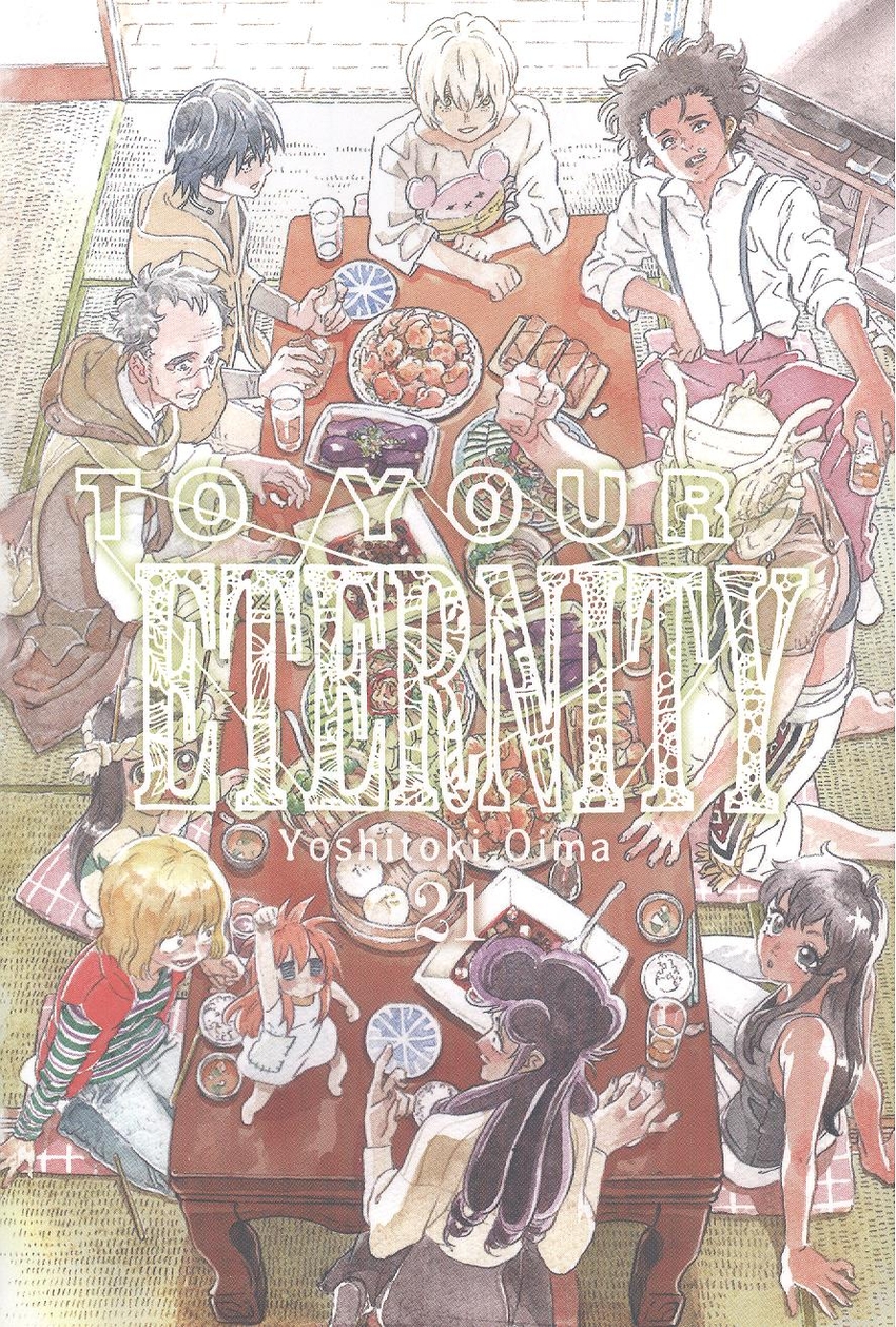 TO YOUR ETERNITY VOL 21