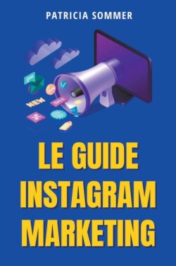 Guide Instagram Marketing