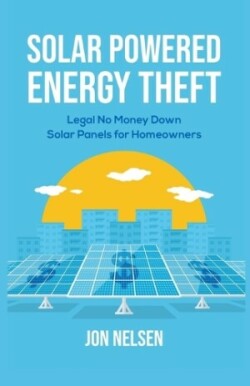 Solar Powered Energy Theft