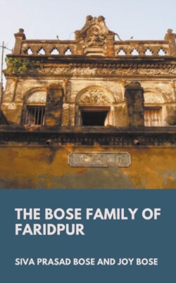 Bose Family of Faridpur