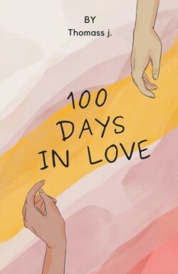 100 Days In Love