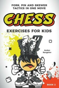 Chess Exercises for Kids