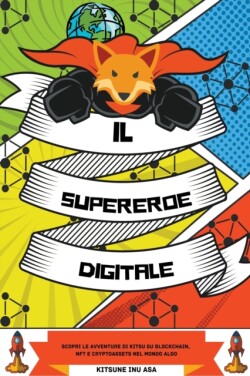 supereroe digitale