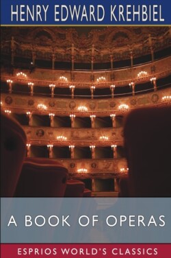 Book of Operas (Esprios Classics)