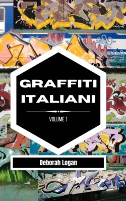 Graffiti italiani volume 1