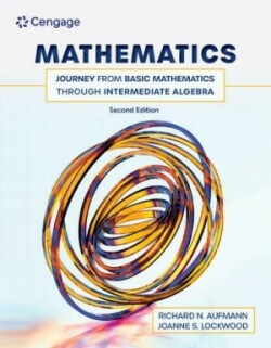 Mathematics: Journey from Basic Mathematics through Intermediate Algebra