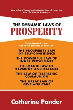 Dynamic Laws of Prosperity