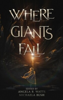 Where Giants Fall