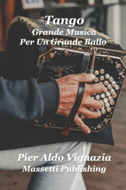 Tango Grande Musica per un Grande Ballo